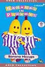 Bananas In Pyjamas: Hiccups *